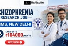 ₹104,000/month for Schizophrenia Research Job at AIIMS | Grab this Opportunity Now! Schizophrenia Research Job at AIIMS, New Delhi. Earn Upto ₹104000/Month for the Department of Psychiatry, AIIMS Recruitment.