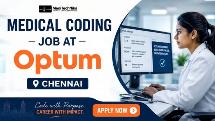 Medical Coding Job at Optum in Chennai. Medical Professionals Apply for the Medical Coder Job Position at Optum Careers.