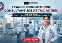 Rs. 1,40,000/- for Transfusion Medicine Consultant Job at TMC ACTREC | Attend Walk-In Interview! Transfusion Medicine Consultant Job at ACTREC in Mumbai. Apply for the TMC ACTREC Recruitment. Attend a walk-in interview.