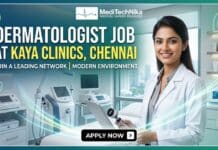 Exciting Dermatologist Job at Kaya Clinics, Chennai | Apply for Skin Specialist Vacancy! Dermatologist Job at Kaya Clinics in Chennai. MBBS Candidates with MD/DNB Apply for this Job at Kaya Clinics.