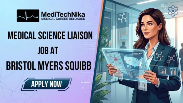 Apply for a Medical Science Liaison Job at Bristol Myers Squibb. Oncology-focused role involving medical affairs and clinical research.