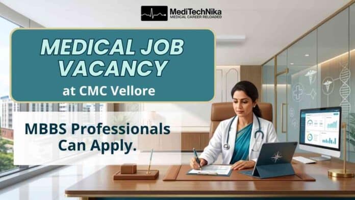 Medical Job at CMC Vellore Careers offering Clinical Research Jobs for MBBS doctors in Pulmonary Medicine