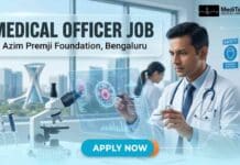 Latest Medical Officer Job at Azim Premji Foundation | MBBS Opportunity in Bengaluru! Medical Officer Job at Azim Premji Foundation Jobs in Bengaluru for MBBS doctors
