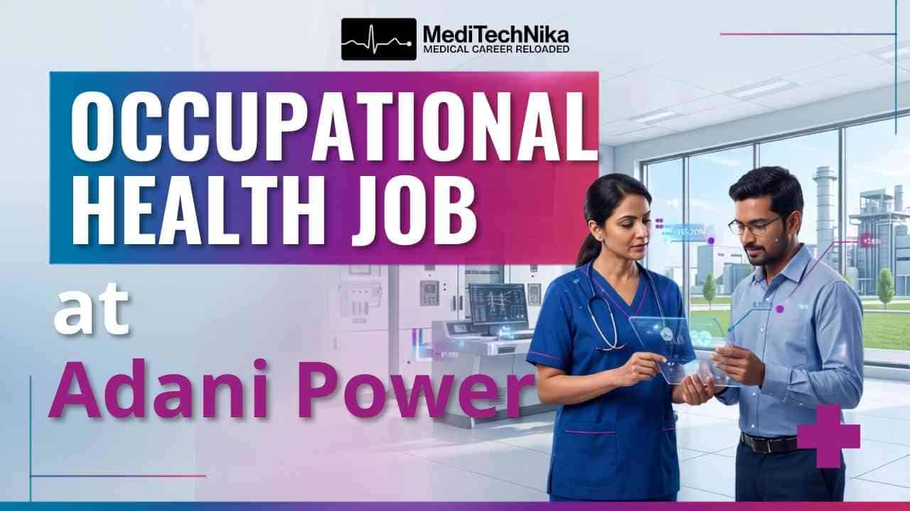 Occupational Health Job at Adani Power | Adani Power Vacancy | Medical Jobs in India Occupational Health Job at Adani Power | Adani Power Vacancy | Medical Jobs in India