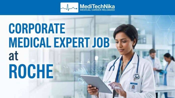 Regional Medical Expert Jobs at Roche | Roche Careers India | MBBS Jobs | MD Jobs