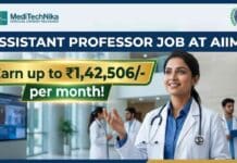 Earn up to ₹1,42,506/- per month as a Assistant Professor Job at AIIMS – Apply now! Assistant Professor Job at AIIMS Bhopal with 46 contractual faculty vacancies across multiple departments