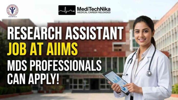 Research Assistant Job at AIIMS New Delhi under ICMR-funded medical research project