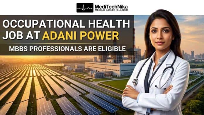 Occupational Health Job at Adani Power for MBBS doctors in Medical Services at Raipur, Chhattisgarh