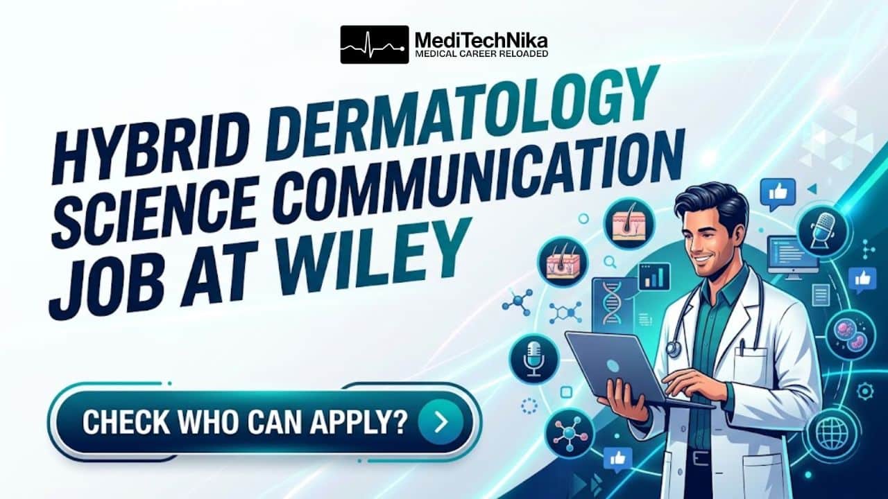 Hybrid Dermatology Science Communication Job at Wiley | Exclusive for Research-Oriented Dermatology Experts! Hybrid Science Communication Job at Wiley in Uttar Pradesh. Research-Oriented Dermatology Experts Apply for this Job at Wiley Careers.