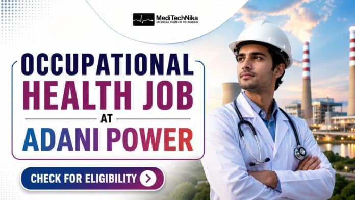 Occupational Health Job at Adani Power in Chhattisgarh. MBBS Doctors Apply for this Job at Adani Power. Medical Jobs in India.