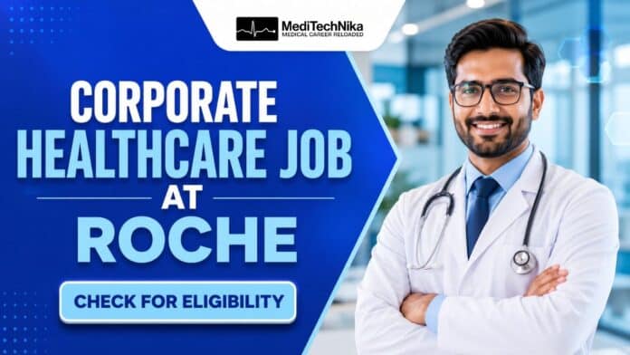 Corporate Healthcare Job at Roche in Kerala. Medical Professionals Apply for the Patient Journey Partner Job at Roche Careers.