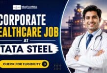 Tata Steel Hiring Medicine Specialist | Corporate Healthcare Job for MBBS Doctors! Corporate Healthcare Job at Tata Steel in Jharkhand. MBBS doctors apply for the Medicine Specialist Job at Tata Steel.