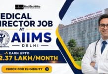 ₹2.37 Lakh/Month for the Medical Director Job at AIIMS | Medical Professionals Apply Now! Medical Director Job at AIIMS, Delhi. Medical Professionals Apply for the AIIMS Recruitment. Earn Upto ₹2.37 Lakh/Month.