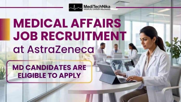 Medical Affairs Job at AstraZeneca Careers for professionals in Medical Affairs, scientific engagement, and pharmaceutical innovation.