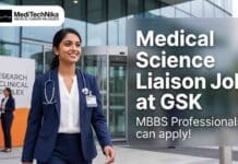 GSK Medical Science Liaison Job 2026 – MBBS Professionals are Welcome! Medical Science Liaison Job at GSK Kolkata for MBBS Doctors
