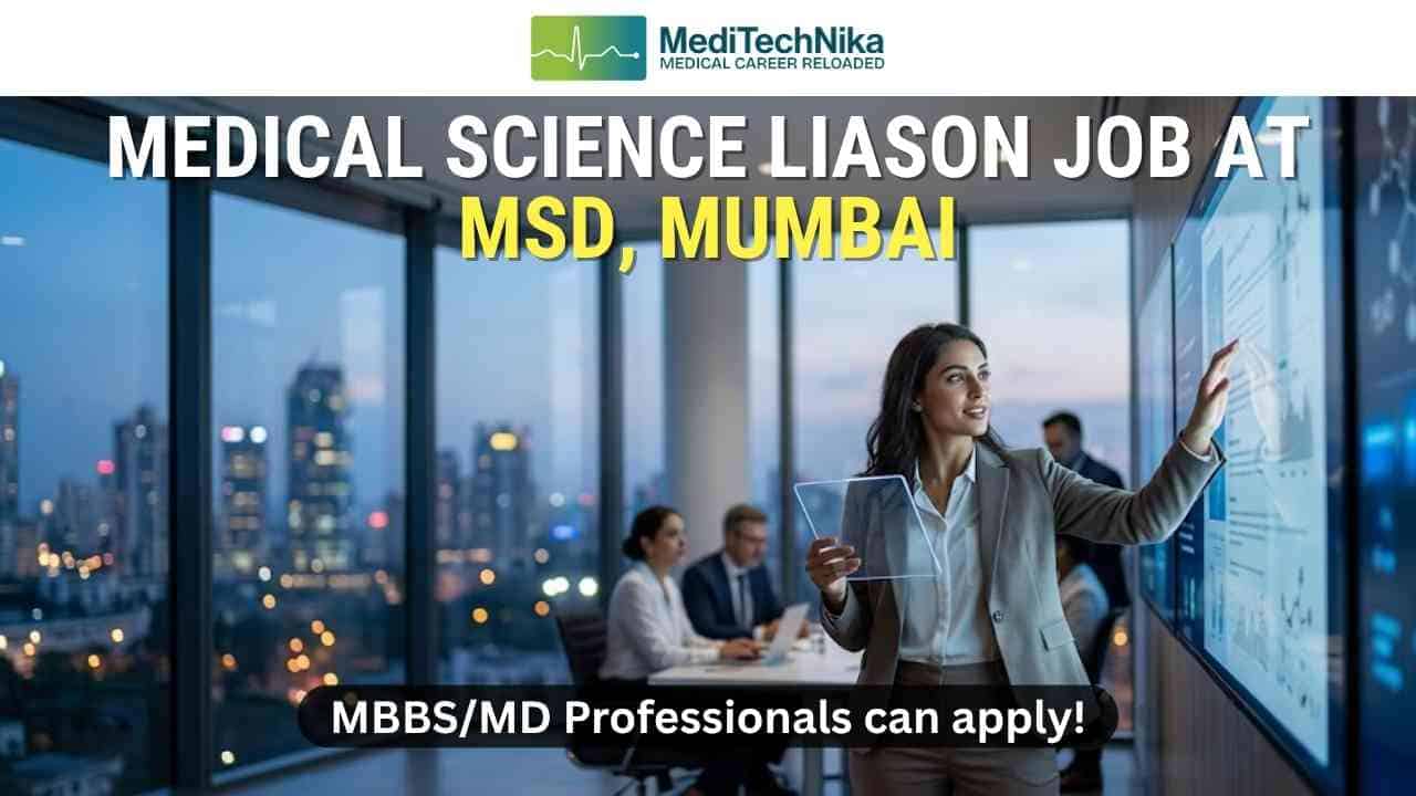 Medical Science Liaison Jobs at MSD Oncology Medical Jobs in India for MBBS & MD Professionals Medical Science Liaison Jobs at MSD Oncology Medical Jobs in India for MBBS & MD Professionals