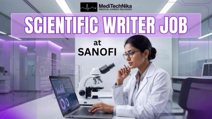 Scientific Writer Job at Sanofi | Medical Writer Jobs India | Sanofi Careers India