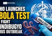 WHO Launches Ebola Test and Treatment Trial to Fight Bundibugyo Virus WHO launches a new Ebola Test and treatment trial to combat the Bundibugyo virus outbreak in DR Congo, improving diagnosis and patient care.