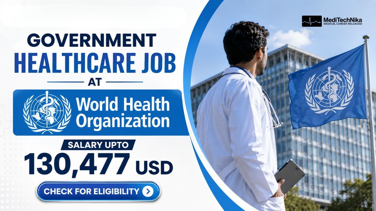 Remuneration Upto 130,477 USD for Government Healthcare Job at the World Health Organization Healthcare Leadership Role! Government Healthcare Job at the World Health Organization. Remuneration Upto 130,477 USD. Healthcare Leadership Role at the WHO.