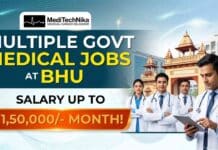 ₹1,50,000/- Salary Per Month for the Govt Medical Jobs at BHU | Multiple Vacancies Available! Govt Medical Jobs at BHU for Junior Resident, Senior Resident and Assistant Professor positions