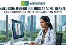 Telemedicine Job for Doctors at ACKO, Bengaluru – BAMS/BHMS/BDS Professionals are Welcome! Telemedicine job for doctors at ACKO in medical underwriting and digital health insurance