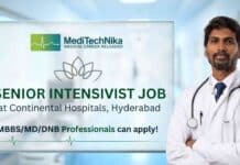 Senior Intensivist Job at Continental Hospitals, Hyderabad | Apply Now! Senior Intensivist Job at Continental Hospitals Hyderabad for Critical Care specialists