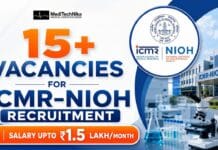 15+ Vacancies for ICMR-NIOH Recruitment | Salary Upto ₹1,50,000/Month for Tuberculosis Project! ICMR-NIOH Recruitment announced 18 TB project vacancies across five states. Check the official notification and apply before the deadline.
