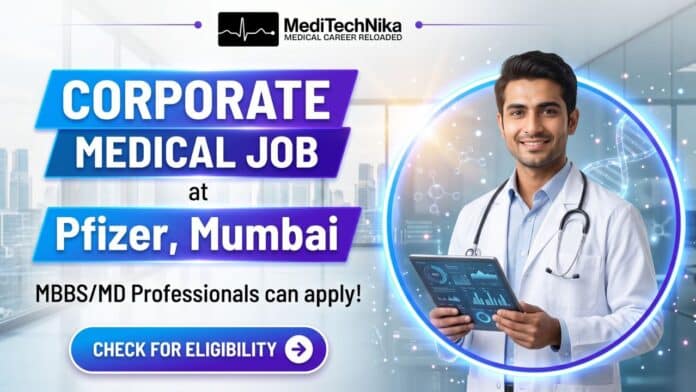 Corporate Medical Job at Pfizer, Mumbai