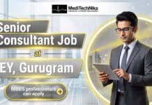 Senior Consultant Job at EY | MBBS Professionals are Welcome! Senior Consultant Job at EY