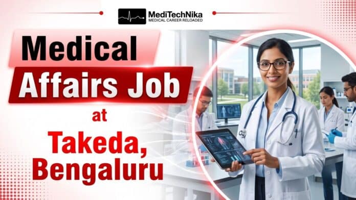 Medical Affairs Job at Takeda, Bengaluru