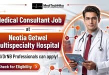 Medical Consultant Job at Neotia Getwel Hospital – DM/DrNB Critical Care Candidates Apply Medical Consultant Job at Neotia Getwel Multispecialty Hospital