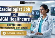 Cardiologist Job at MGM Healthcare, Chennai | DM/MD/DNB Apply Now! Cardiologist Job at MGM Healthcare