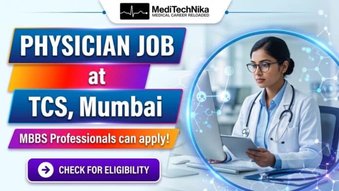 Physician Job at TCS, Mumbai