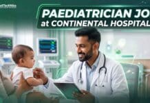 Paediatrician Job at Continental Hospitals | MD Professionals are Welcome! Paediatrician Job at Continental Hospitals | Continental Hospitals Careers | Medical Jobs India