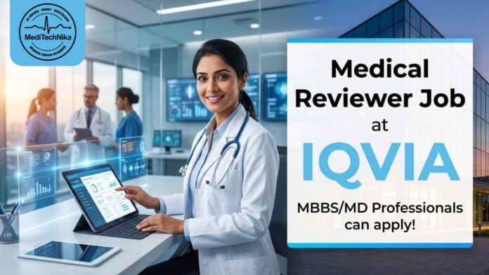 Medical Reviewer Jobs at IQVIA for MBBS and MD professionals