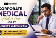 Corporate Medical Advisor Job at Dr. Reddy’s Laboratories | MD Pharmacology Candidates Are Elgibile! Corporate Medical Advisor Job at Dr. Reddy's Laboratories in Hyderabad. MD Pharmacology Candidates Apply for the Medical Advisor Jobs.