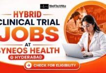 Hybrid Clinical Trial Jobs at Syneos Health, Hyderabad | Apply Today! Clinical Trial Jobs at Syneos Health. Medical Jobs in Hyderabad. Apply for Hybrid Clinical Research Jobs in India.