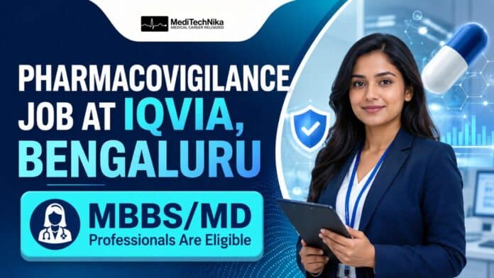 Hybrid Pharmacovigilance Job at IQVIA in Bengaluru. MBBS/MD Professionals Apply for the Hybrid role at IQVIA Careers.