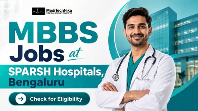 MBBS Jobs in Bengaluru. Apply for the Registrar Pediatrics Jobs in Bengaluru. MBBS Jobs at SPARSH Hospitals in Bengaluru.