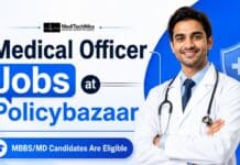 Medical Officer Jobs at Policybazaar | Medical Professionals Are Welcome! Medical Officer Jobs at Policybazaar. Apply for the MBBS Jobs in Haryana. Medical Officer Jobs at Policybazaar.