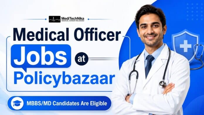 Medical Officer Jobs at Policybazaar. Apply for the MBBS Jobs in Haryana. Medical Officer Jobs at Policybazaar.