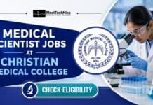 Medical Scientist Jobs at Christian Medical College | A Wonderful Opportunity for MBBS Candidates! Medical Scientist Jobs at Christian Medical College. MBBS Jobs in Chennai. MBBS Jobs in Vellore. Apply for the Medical Scientist Position.