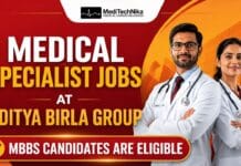 Medical Specialist Jobs at Aditya Birla Group | MBBS Candidates Are Eligible! Medical Specialist Jobs at Aditya Birla Group. Apply for MBBS Jobs in India. Medical Specialist Role at Aditya Birla Careers.