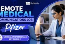 Remote Medical Communications Job at Pfizer | Medical Professionals Are Welcome! Remote Medical Communications Job at Pfizer, India. Medical Professionals can apply for the remote job at Pfizer Careers.