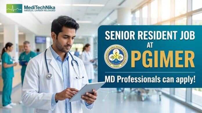 Senior Resident Jobs at PGIMER for MD Community Medicine candidates under PGIMER Recruitment 2026