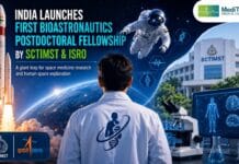 India Launches First Bioastronautics & Space Medicine Postdoctoral Fellowship with ISRO! India's first Space Medicine Fellowship by ISRO and SCTIMST