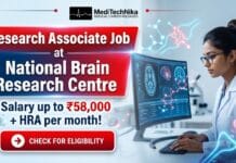 Research Associate Job at NBRC | MD/MS/MDS Professionals are Welcome | Salary ₹58,000 + HRA per month! Research Associate Job at National Brain Research Centre