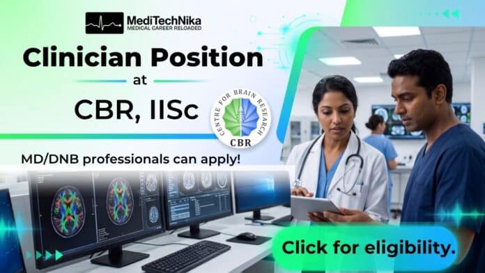 Explore IISc Clinician Jobs at CBR for MD/DNB doctors. Review various requirements and application details here only on MediTechNika!