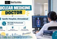 Nuclear Medicine Doctors Wanted at Apollo Hospitals Ahmedabad | MD/DNB Professionals can Apply! Consultant Nuclear Medicine at Apollo Hospitals Ahmedabad