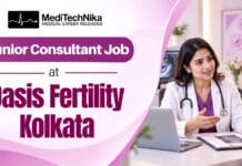 Oasis Fertility Junior Consultant Job in Kolkata – MS/MD Freshers Can Apply! Junior Consultant Job at Oasis Fertility